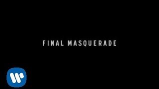 Final Masquerade Official Lyric Video  Linkin Park [upl. by Kopp]