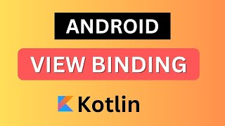 Android View Binding Tutorial  ViewBinding  Kotlin  Android Studio App viewbinding kotlinapp [upl. by Sosthena]