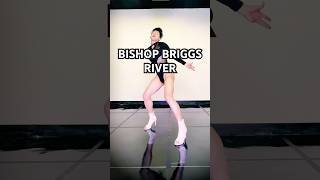 힐코레오 heel bishopbriggs river galenhooks choreography [upl. by Yleoj]