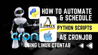 How to Schedule Python Scripts as CRON Jobs using CrontabMAC amp LINUX  All You Need To Know [upl. by Revlys]