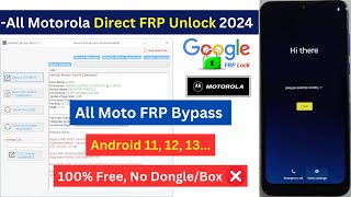 New Direct FRP All Motorola FRP Bypass 2024 Google Account ✅ All Moto Android 11 12 13 Gmail Lock [upl. by Shlomo]