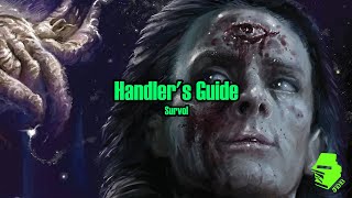 Handlers Guide  Survol [upl. by Enawd463]