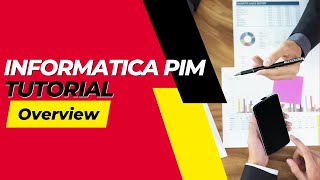 Informatica PIM Overview  Informatica PIM Online tutorial  PIM beginners [upl. by Dirfliw]