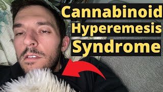 Cannabinoid Hyperemesis Syndrome Symptoms amp Recovery [upl. by Adnicul506]