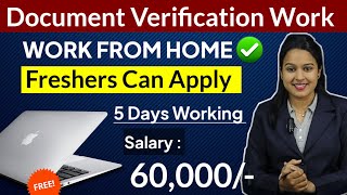 Document Verification Work From Home  No Fee  freshers students housewife  Direct Selection [upl. by Runstadler537]