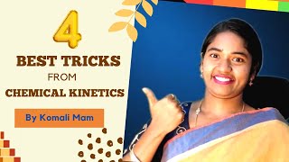 4 Best Tricks from Chemical Kinetics by Komali mam [upl. by Sualohcin536]