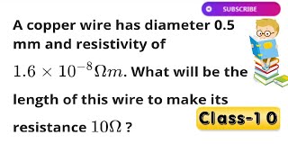 A copper wire has diameter 05 mm and resistivity of 16 × 10–8 Ω m What will be the length of this [upl. by Stutman]