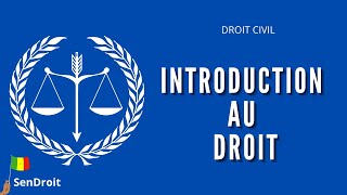 INTRODUTION GENERALE A LETUDE DU DROIT [upl. by Cannon891]