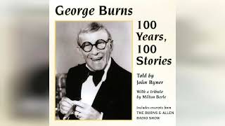 100 Years 100 Stories  by George Burns  Audiobook Review [upl. by Acinemod]