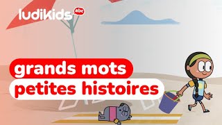 Grands Mots  Petites Histoires [upl. by Kolk]