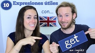 10 Expresiones Útiles con GET en inglés [upl. by Esmeralda]