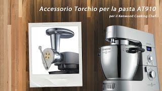 ♨ Accessorio Torchio per la pasta AT910 Kenwood Cooking Chef [upl. by Naols180]