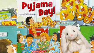 Pyjama Day 💤 Read Aloud Kids Books [upl. by Lotsirk586]