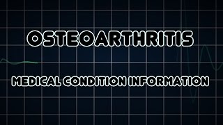 Osteoarthritis Medical Condition [upl. by Relluf226]