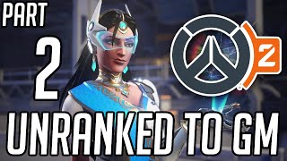 Educational Symmetra Unranked to GM Pt 2 OW2 [upl. by Alue]