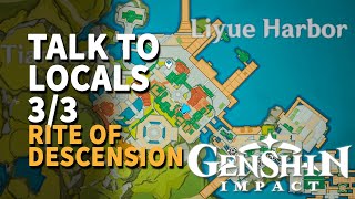 Talk to Locals 33 Genshin Impact Rite of Descension [upl. by Nolos617]