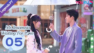 Legenda PTBR SR INSÔNIA À ESPERA DO AMOR EP05  Kong XueerWu Yuheng  ROMANCE  YOUKU [upl. by Natsirt]