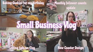 Small Business Vlog  Listing Items on Etsy  New Coaster Design  Birthday Baking  Studio Vlog 05 [upl. by Frulla901]