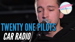 Twenty One Pilots  Car Radio Live at the Edge [upl. by Anyaled]