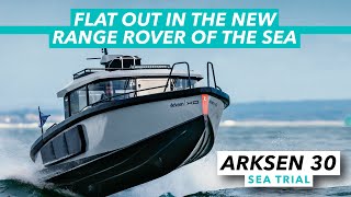 Flat out in the new Range Rover of the sea  Arksen 30 sea trial review  Motor Boat amp Yachting [upl. by Oilcareh]