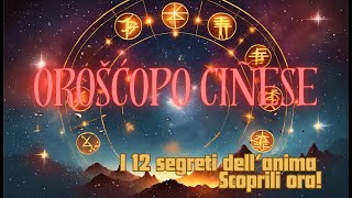 🇨🇳 Viaggio nellOroscopo Cinese Storia Nascita e Caratteristiche dei 12 Segni Zodiacali 🐍 🐒 🐀 [upl. by Booth]