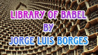 Library of Babel by Jorge Luis Borgesmalayalam [upl. by Maunsell]