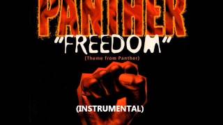 Various Artists  Freedom Theme From PANTHER Rap Mix Instrumental [upl. by Alastair]