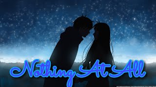 Nightcore   Nothing At All [upl. by Ytima850]