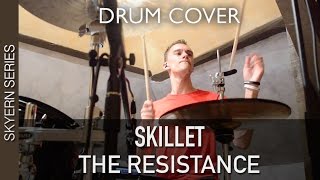 Skillet  The Resistance  Quentin Brodier Drum Cover [upl. by Leonteen]