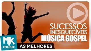 OS MAIORES SUCESSOS INESQUECÍVEIS DA MÚSICA GOSPEL  2 HORAS DE MÚSICA Monoblock [upl. by Schnell]