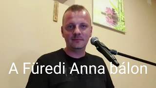 Boros Öcsi  A Füredi Anna bálon [upl. by Allertse]