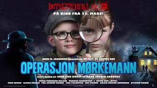 Operasjon Mørkemann premiere 23 mars 2018 [upl. by Kermy]