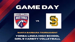 2024 YLHS Girl’s Varsity Volleyball SB Tourney Game 5 2 of 2 92824 YLHS vs Santa Barbara [upl. by Shinberg]