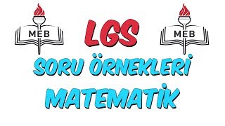 MEB LGS Örnek Soru Çözümleri  Matematik [upl. by Neb907]