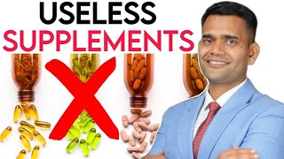 Stop Wasting Your Money in These 5 Supplements  Dr Vivek Joshi [upl. by Woodcock354]