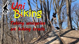 Unicycling on Mountain Biking Trails  A Series [upl. by Airamak384]