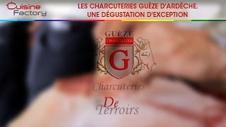 Les charcuteries Guèze dArdèche une dégustation dexception [upl. by Nadnarb]