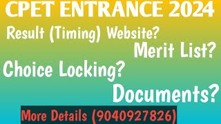 cpet result timing amp website  Merit list  Choice Locking  Documents  cpet entrance 2024 [upl. by Eben]