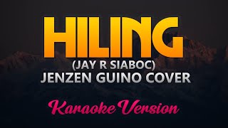 Hiling JayR Siaboc  Jenzen Guino Cover Karaoke Version [upl. by Tavi]