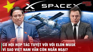 NẾU SỬ DỤNG VỆ TINH STARLINK QUÂN ĐỘI VIỆT NAM SẼ CỰC MẠNH  VÌ SAO VIỆT NAM CÒN CHẦN CHỪ [upl. by Annayehc]