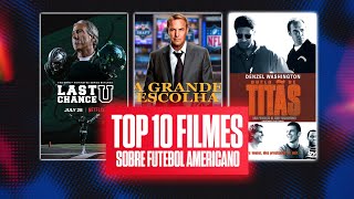 10 FILMES E SÉRIES DE FUTEBOL AMERICANO QUE SÃO IMPERDÍVEIS [upl. by Alister]