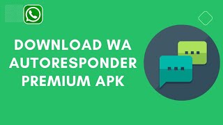 Download Autoresponder For WhatsApp Pro Apk [upl. by Windzer]