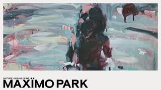 Maximo Park  Placeholder [upl. by Ennovart]