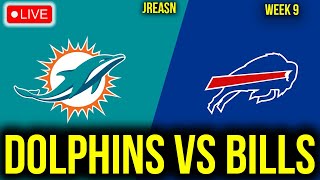 MIAMI DOLPHINS VS BUFFALO BILLS LIVE STREAM WEEK 9 REACTION PLAY BY PLAY LIVE SCORES HIGHLIGHTS [upl. by Nawyt288]