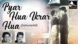 Pyar Hua Ikrar Hua Instrumental  Lata Mangeshkar amp Manna Dey  Old Hindi Songs [upl. by Norling]