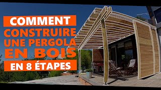 Comment construire une pergola en bois en 8 étapes [upl. by Elna]