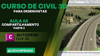 Curso de C3D para Desenhistas  Aula 05  Compartilhamento Localização dos Dados a serem importados [upl. by Lipinski]