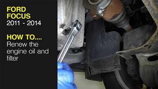 Ford Focus 2011  2014  Engine Oil and Filter replacement [upl. by Nanji]