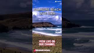 Dalmore Beach Hebridean Live Cam [upl. by Pussej]