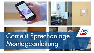 Comelit Sprechanlage  Montageanleitung  Schrack Technik [upl. by Anoli506]